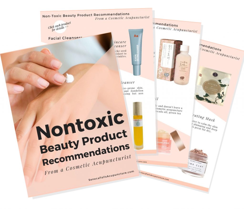 Click to download the free PDF, All-Natural Skincare Product Recommendations from a Cosmetic Acupuncturist
